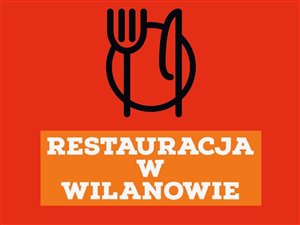 Dochodowa restauracja działająca od ponad 5 lat - atrakcyjna oferta